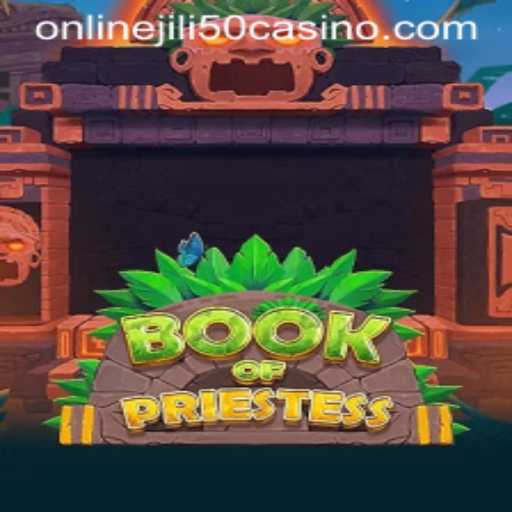 Exploring the Mystical World of BookOfPriestess at Jili 50 Online Casino
