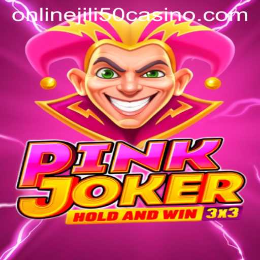 Exploring 'Pinkjoker' and the Rising Trend of Jili 50 Online Casino Games