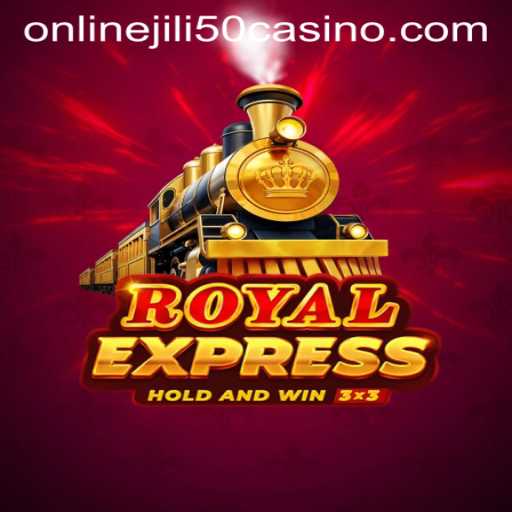 Exploring RoyalExpress: The Intricacies of the Game with Jili 50 Online Casino Integration